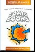 COMPLETE HISTORY OF AMERICAN COMIC BOOKS HC