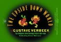 UPSIDE DOWN WORLD OF GUSTAVE VERBEEK HC (JUN091064)