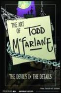 ART OF TODD MCFARLANE DEVILS IN THE DETAILS HC