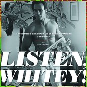 LISTEN WHITEY HC SOUNDS BLACK POWER 1965-1975