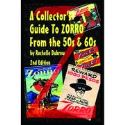 COLLECTORS GUIDE TO ZORRO FROM 50S TO 60S 2ND ED SC