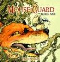 MOUSE GUARD BLACK AXE #4 (OF 6)