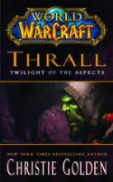 WORLD OF WARCRAFT THRALL TWILIGHT ASPECTS MMPB