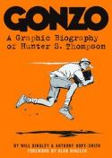 GONZO A GRAPHIC BIOGRAPHY OF HUNTER S THOMPSON