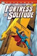 SUPERMAN SECRETS OF THE FORTRESS OF SOLITUDE TP