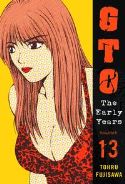 GTO EARLY YEARS GN VOL 13 (OF 15) (MR)