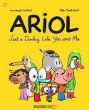 ARIOL SC VOL 01 JUST A DONKEY LIKE YOU & ME
