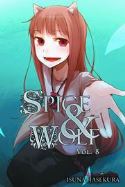 (USE APR179233) SPICE AND WOLF NOVEL VOL 08 TOWN OF STRIFE I