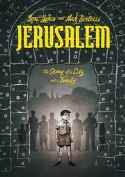JERUSALEM STORY OF CITY GN
