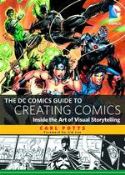 DC COMICS GUIDE TO CREATING COMICS SC