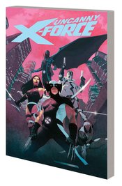 UNCANNY X-FORCE BY REMENDER COMP COLL TP VOL 01
