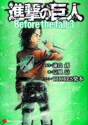 ATTACK ON TITAN BEFORE THE FALL GN VOL 03