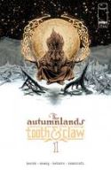 AUTUMNLANDS TOOTH & CLAW #1 2ND PTG (MR)