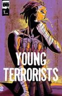 (USE JUL158309) YOUNG TERRORISTS #1 (MR)