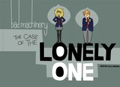 BAD MACHINERY GN VOL 04 CASE OF LONELY ONE