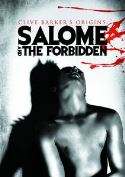 CLIVE BARKERS ORIGINS SALOME & THE FORBIDDEN DVD