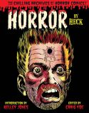 HORROR BY HECK HC