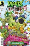 PLANTS VS ZOMBIES ONGOING #6 GROWN SWEET HOME