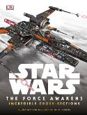 STAR WARS FORCE AWAKENS INCREDIBLE CROSS SECTIONS HC