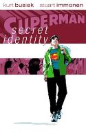 SUPERMAN SECRET IDENTITY DLX ED HC