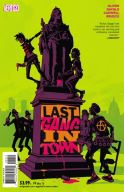 LAST GANG IN TOWN #4 (OF 6) (MR)