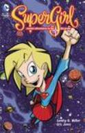 SUPERGIRL COSMIC ADVENTURES IN THE 8TH GRADE TP