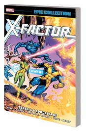 X-FACTOR EPIC COLLECTION TP GENESIS AND APOCALYPSE (RES)