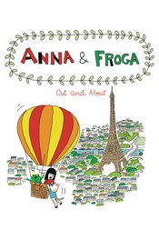 ANNA & FROGA OUT AND ABOUT HC