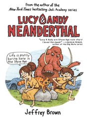 LUCY & ANDY NEANDERTHAL HC GN VOL 01 (JUN162088)