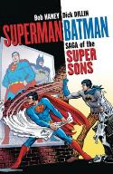 SUPERMAN BATMAN SAGA OF THE SUPER SONS TP NEW ED