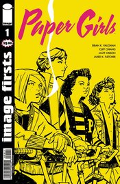 IMAGE FIRSTS PAPER GIRLS #1 (O/A)