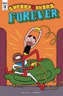 SUPER F*CKERS FOREVER #3 (OF 5) (MR)