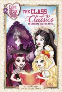 EVER AFTER HIGH GN VOL 01 CLASS OF CLASSICS