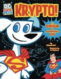 DC SUPER PETS KRYPTO ORIGIN OF SUPERMANS DOG