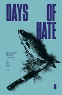 DAYS OF HATE #6 (OF 12) (MR)