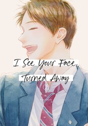 I SEE YOUR FACE TURNED AWAY GN Thumbnail