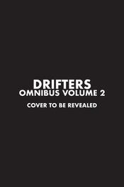 DRIFTERS OMNIBUS GN VOL 02 (RES)