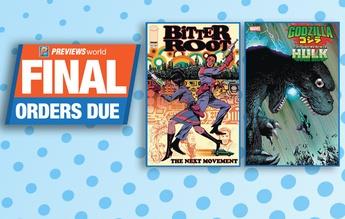 Final Orders Due - Previews World