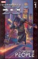 (USE OCT118126) ULTIMATE X-MEN TP VOL 01 TOMORROW PEOPLE