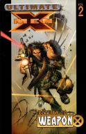 ULTIMATE X-MEN TP VOL 02 RETURN TO WEAPON X
