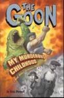 (USE FEB088158) GOON TP VOL 02 MY MURDEROUS CHILDHOOD