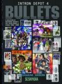 INTRON DEPOT TP VOL 04 BULLETS (MR)
