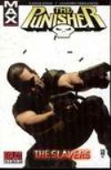 PUNISHER MAX TP VOL 05 THE SLAVERS (MR)