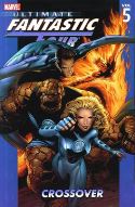 ULTIMATE FANTASTIC FOUR TP VOL 05 CROSSOVER