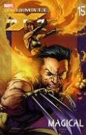 ULTIMATE X-MEN TP VOL 15 MAGICAL