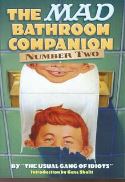 MAD BATHROOM COMPANION NUMBER TWO
