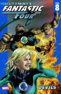 ULTIMATE FANTASTIC FOUR TP VOL 08 DEVILS