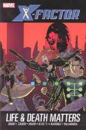 X-FACTOR TP VOL 02 LIFE AND DEATH MATTERS
