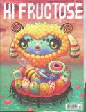 HI FRUCTOSE MAGAZINE QUARTERLY #6