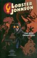 (USE SEP100048) LOBSTER JOHNSON TP VOL 01 IRON PROMETHEUS (C